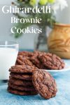 Easiest cookie recipe you will ever make. Soft, chewy chocolate cookies made with Ghirardelli Brownie Mix. Enjoy fresh or make and freeze.