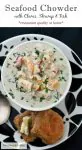 Seafood Chowder with Clams, Shrimp and Fish - restaurant quality at home!