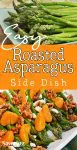 pinterest collage of roasted asparagus side dish