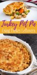 Turkey Pot Pie with Gluten-Free Crust collage