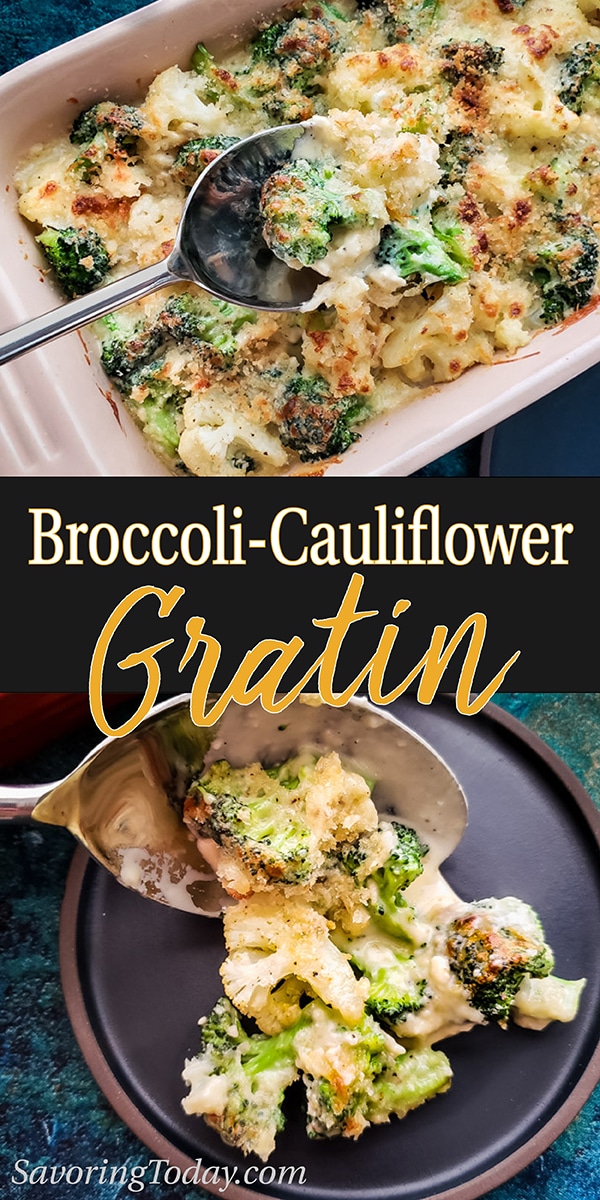 Broccoli & Cauliflower Gratin with Brie & Cheddar Cheese Sauce