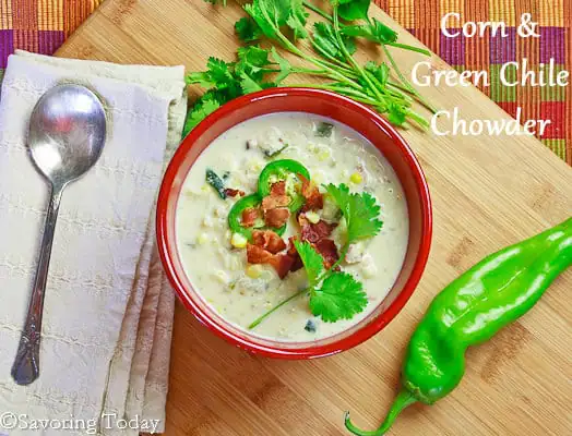 Corn & Green Chile Chowder Served | Savoring Today