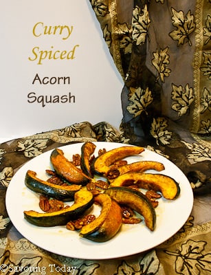 Acorn Squash w- Curry Spice & Pecans | Savoring Today