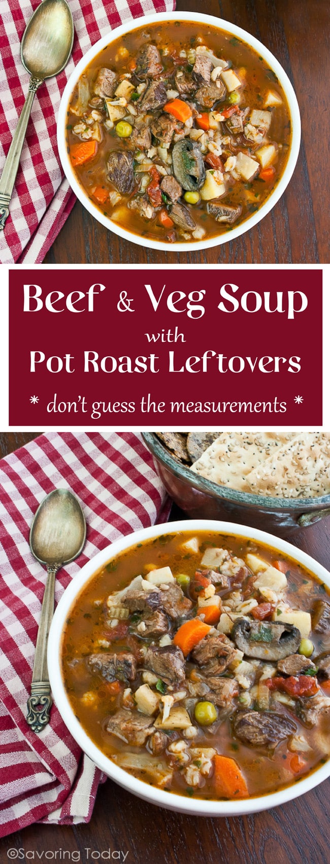 Beef & Vegetable Soup Recipe Using Pot Roast Leftovers