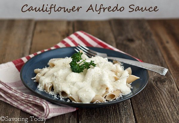 Cauliflower Alfredo Sauce Served |Savoring Today