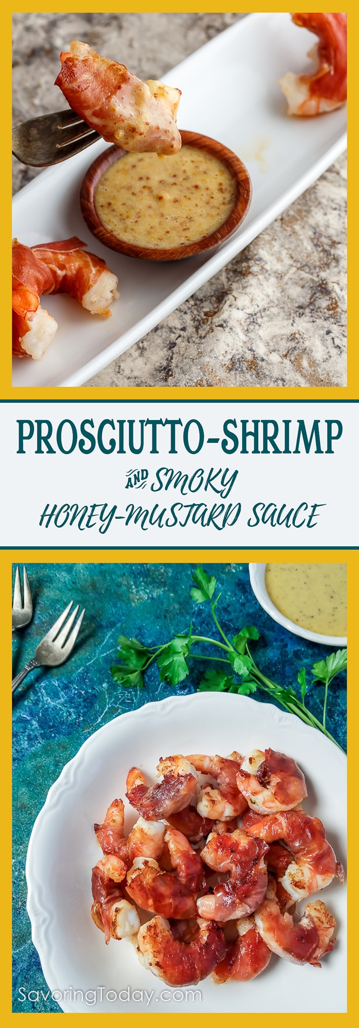 Shrimp & Prosciutto with Smoky Honey Mustard Sauce Recipe