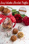 Chocolate truffles in a jar with a ribbon for a homemade Valentine gift.