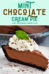 chocolate mint pie with a title banner above it