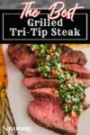 grilled tri-tip steak