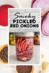 pickled red onions in jar with text banner