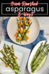 roasted asparagus 3 ways with pinterest banner