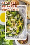 roasted broccoli image set over an image of ingredients with a title banner