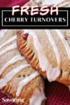 cherry turnover close up with a pinterest title banner