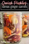 sumac ginger quick pickled carrots with pinterest banner